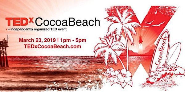 TEDxCocoaBeach - Ideas worth sharing
