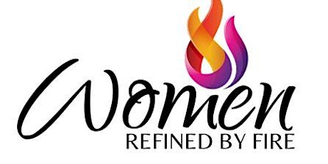 Women Refined By Fire primary image