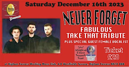 Imagen principal de Never Forget Take That Tribute with Supporting Disco