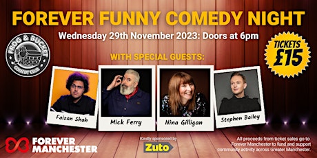 Image principale de Forever Funny Comedy Night - 29th November 2023