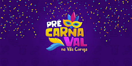 Imagem principal do evento Pré Carnaval da Vila