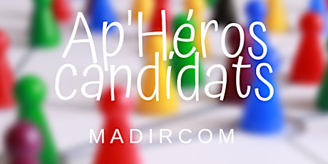 Image principale de ApHéros Candidats Par MADIRCOM