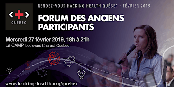 RDV Hacking Health Québec - Forum des anciens participants