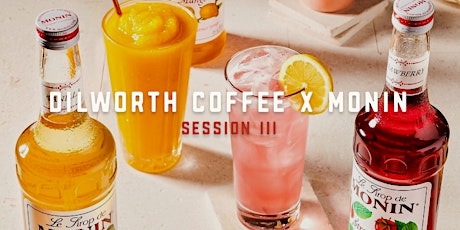 Dilworth Coffee x Monin Workshop: Exotic Flavors & Creative Drink Building primary image