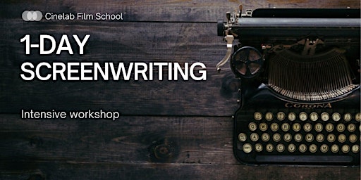 Screenwriting: 1-Day Intensive workshop primary image