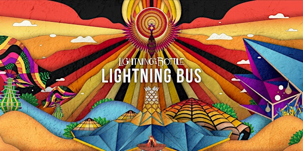 Lightning in a Bottle 2019 - Lightning Buses 