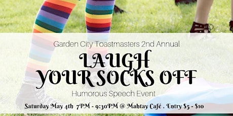 Laugh Your Socks Off - Humorous Speech Event By Garden City Toastmasters  primary image