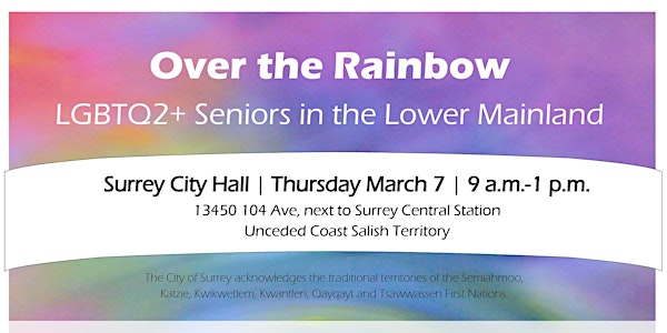 Over the Rainbow: LGBT2Q+ Seniors in the Lower Mainland