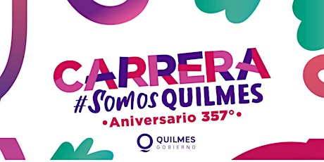 Imagen principal de CARRERA #SOMOS QUILMES / ANIVERSARIO 357°