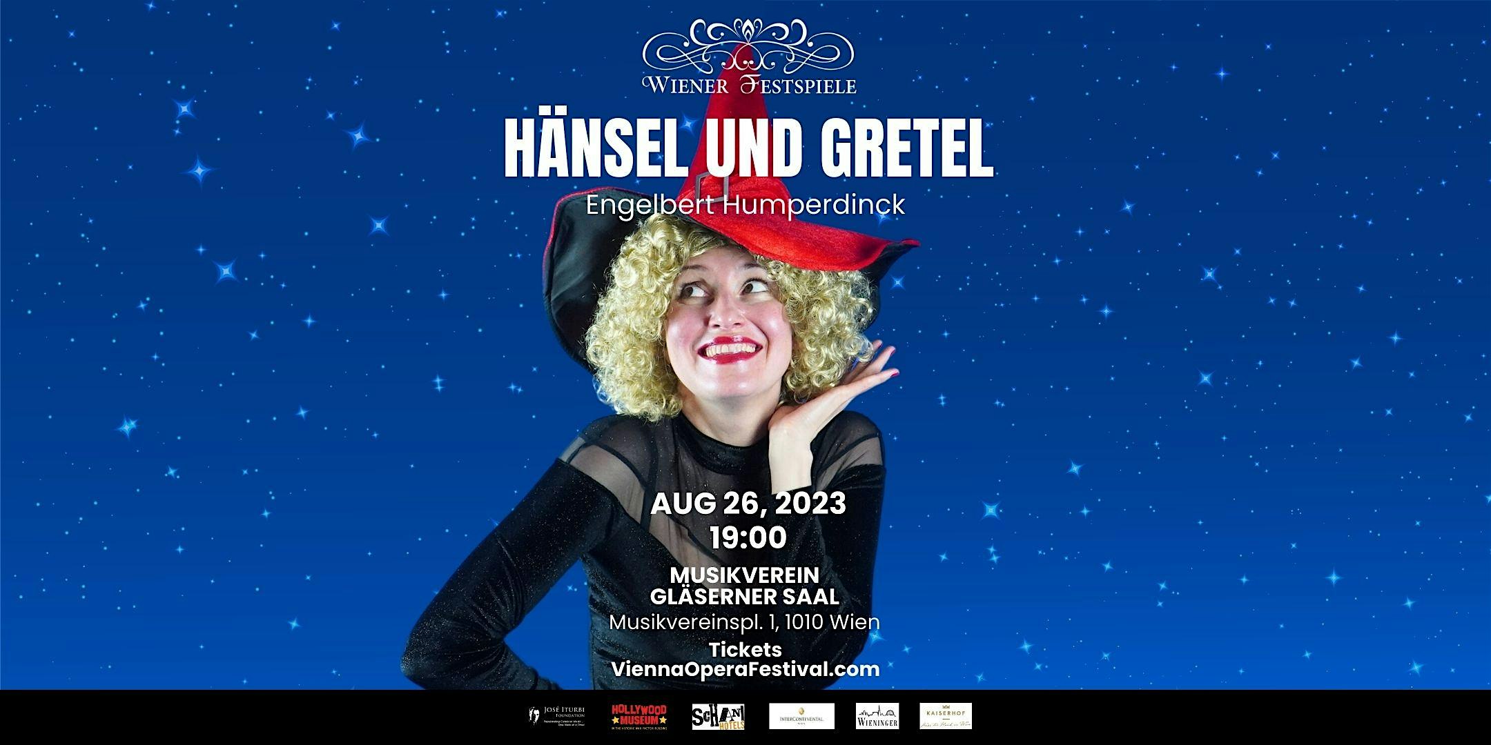 Hänsel und Gretel – Opera by E. Humperdinck
