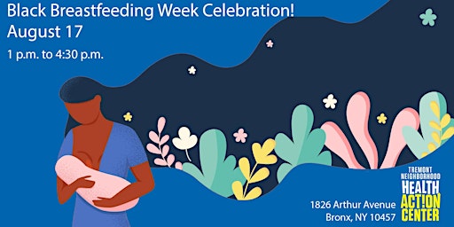 Hauptbild für Copy of Black Breastfeeding Week Celebration - Tremont