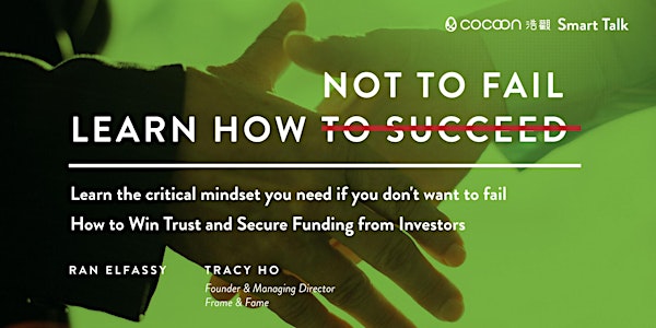 CoCoon Smart Talk: Learn How Not To Fail
