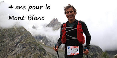 Conférence: 4 ans pour le Mont Blanc de Laurent Homier primary image