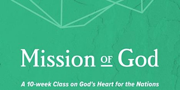 Mission of God 2nd week on