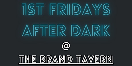 1st Fridays After Dark