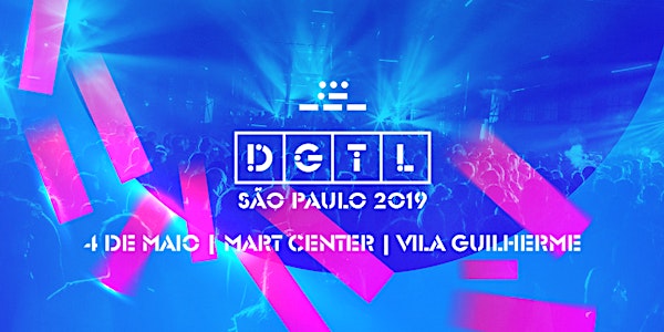 PROMOTERS - DGTL Festival  - São Paulo 2019