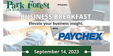 Primaire afbeelding van Park Forest Quarterly Business Breakfast Sept. 2023