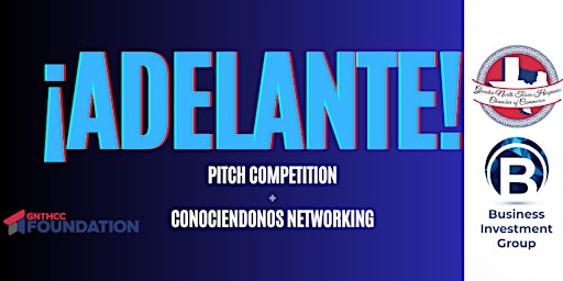 Imagem principal do evento ¡Adelante! Pitch Competition and Networking  Event