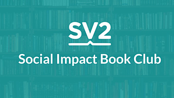 SV2 Social Impact Book Club | May