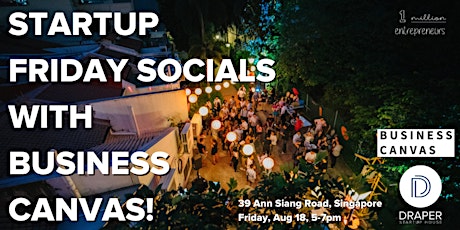 STARTUP FRIDAY SOCIALS WITH BUSINESS CANVAS! primary image