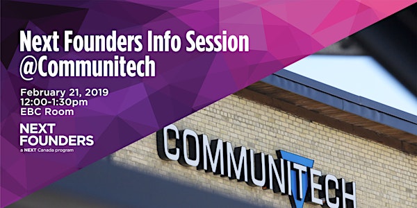 Next Founders Info Session @ Communitech