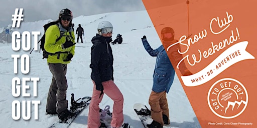 Imagen principal de Got To Get Out Snow Club: Ruapehu Ski Weekend Whakapapa Ski Field!