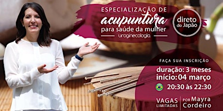 Imagem principal do evento Especialização de Acupuntura para Saúde da Mulher - Uroginecologia - Brasil Online