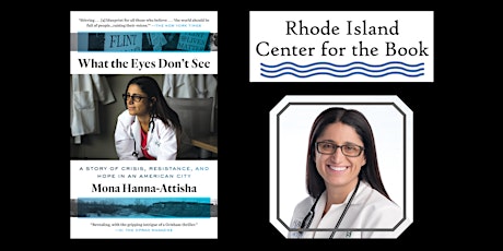 Dr. Mona Hanna Attisha Presents "What the Eyes Don't See" primary image