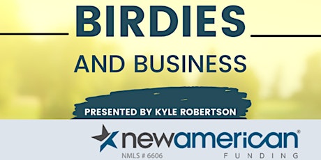 Birdies and Business - Season Warm Up
