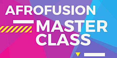 AfroFusion Masterclass  primary image