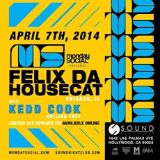 Monday Social at Sound FELIX DA HOUSECAT  DISCOUNTED LIST primary image