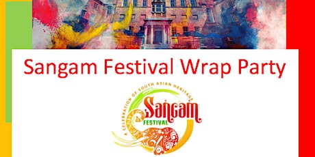 Primaire afbeelding van Sangam Festival Wrap Party