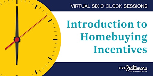 Immagine principale di Introduction to Homebuying Incentives Virtual Workshop 