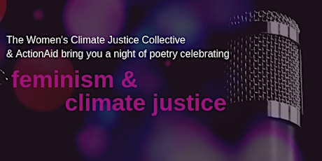 Feminist Climate Justice Poetry Night primary image