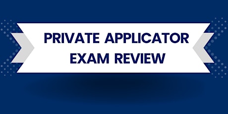 Imagen principal de Private Applicator Exam Review