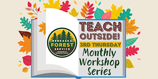 Imagem principal do evento Teach Outside! Monthly Outdoor Learning Educator Workshop Series
