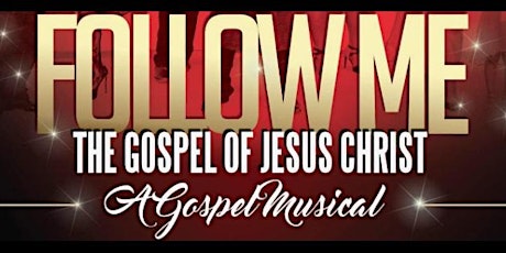 Follow Me! The Gospel of Jesus Christ by Wilton Mitchell, Jr. primary image