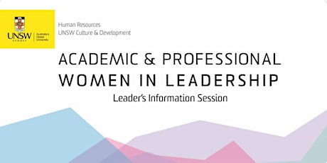 2019 Academic & Professional Women in Leadership - Leader's Information Session primary image