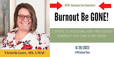Copy of Burnout be GONE! 2 Steps to Joy and Peace in your career primary image