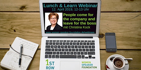 Live-Webinar "People come for the company and leave for the boss" mit Chris...