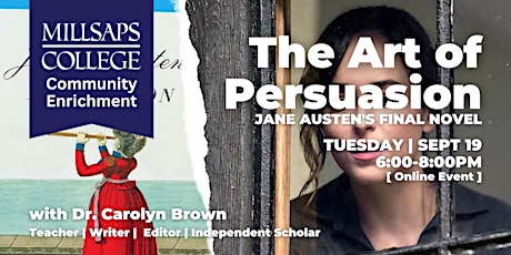 Imagen principal de The Art of 'Persuasion': Jane Austen's Final Novel