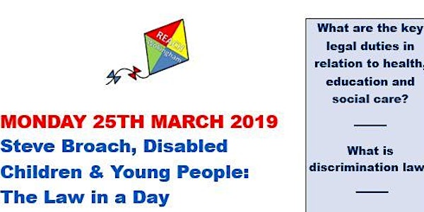 Steve Broach, Disabled Children & Young People: The Law in a Day
