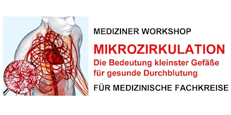 Hauptbild für Mediziner Workshop MIKROZIRKULATION