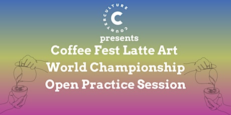 Image principale de Washington DC Coffee Fest Open Practice Session☕