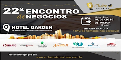 Imagem principal do evento 22 ENCONTRO DE EMPRESÁRIOS CLUBE MAIS BUSINESS