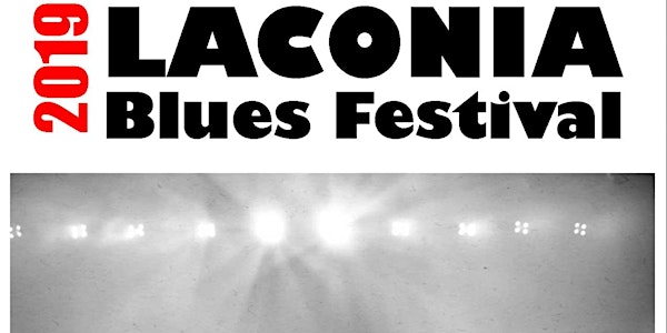 2019 Laconia Blues Festival - Outdoor Music Festival