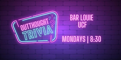 Outthought Trivia at Bar Louie UCF primary image