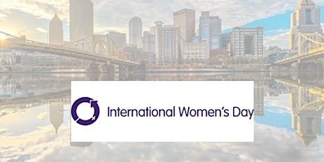 International Women's Day Fundraiser Pittsburgh primary image