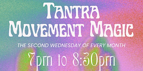 Tantra Movement Magic Dec 13, 2023 primary image