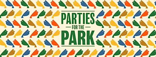 Collection image for Parties for the Park! Tickets on Sale Now